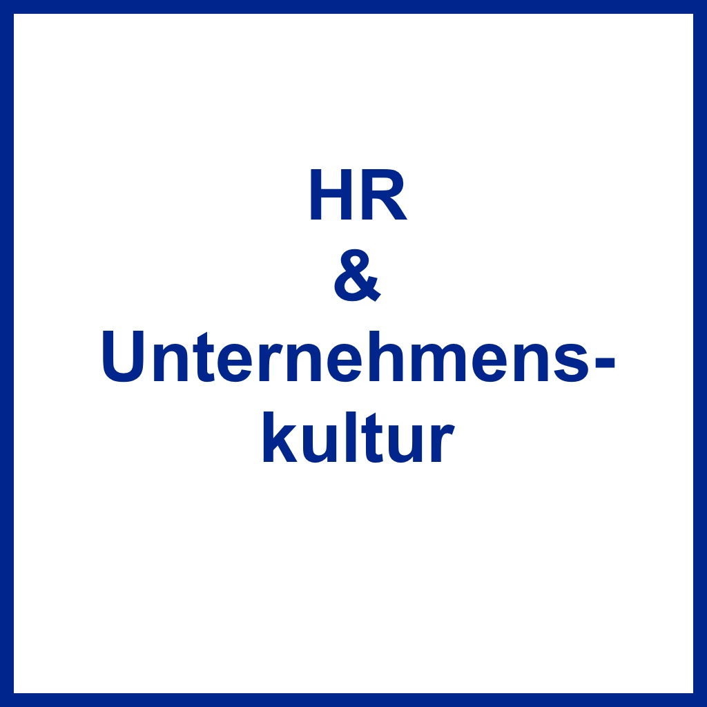 <br />
HR & Unternehmenskultur